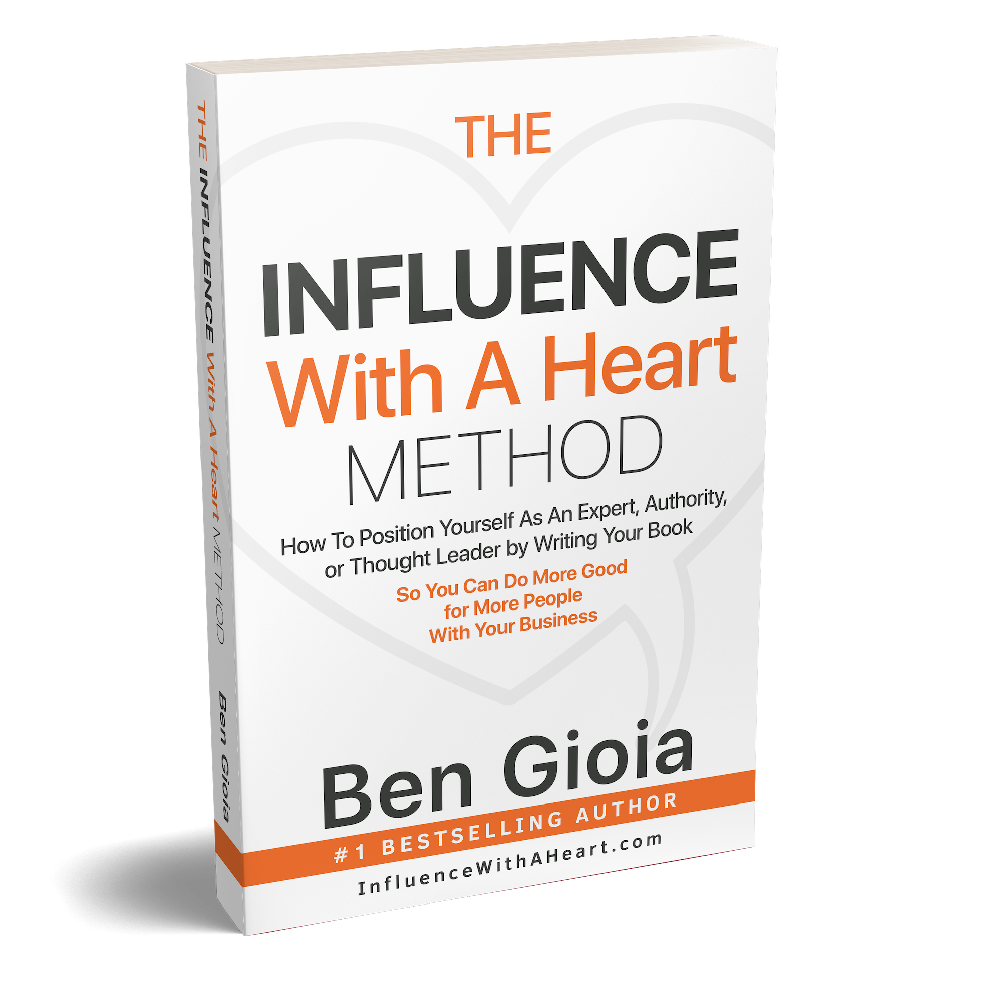 Influence with a Heart Method book